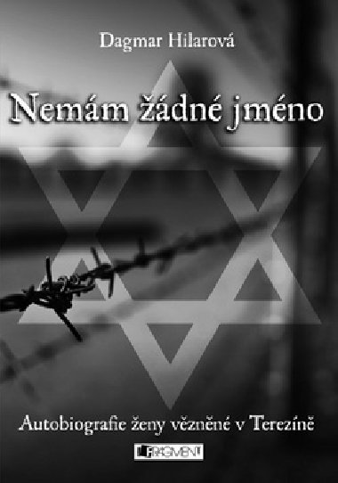 Nemm dn jmno - Dagmar Hilarov