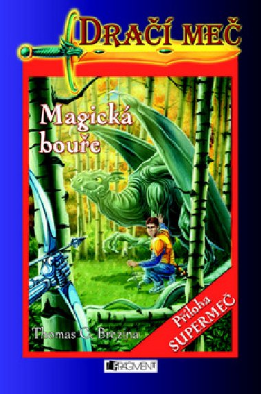 Dra me magick boue - Thomas Brezina