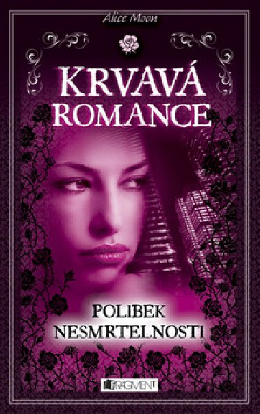 Krvav romance - Alice Moon