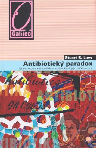 Antibiotick paradox - Stuart B. Levy