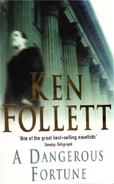 A dangerous fortune - Follett Ken