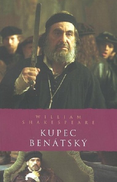Kupec benátský - William Shakespeare