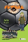 Felix uragn - Joachim Masannek