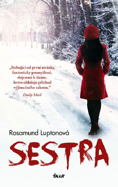 Sestra - Rosamund Luptonov