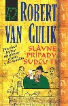 Slvne prpady sudcu ti - Robert Van Gulik