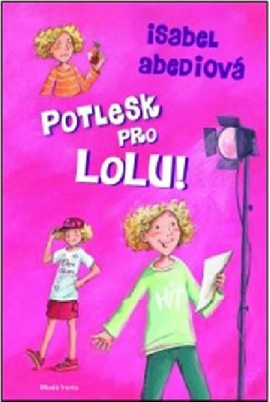 Potlesk pro lolu - Isabel Abediov