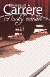 Rusk romn - Emmanuel Carrre