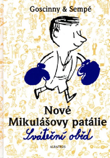 Nov mikulovy patlie svten obd - Ren Goscinny; Jean-Jacques Semp