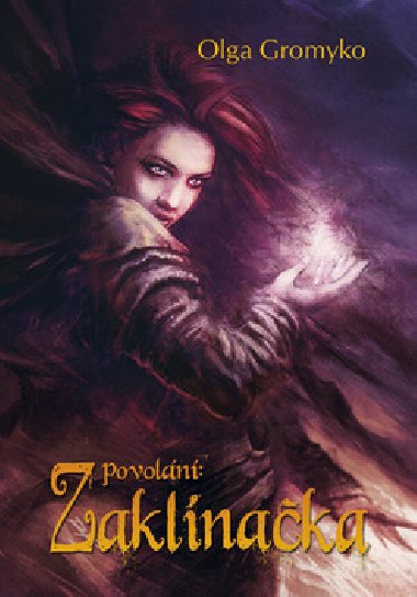 Povoln: Zaklnaka - Olga Gromyko