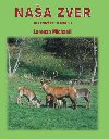Naa zver - Lorenzo Michaelli