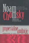 Imperilne ambcie rozhovory o svete po 11. septembri - Noam Chomsky