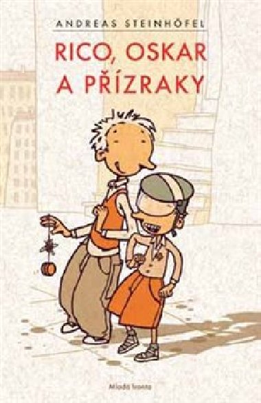 Rico, oskar a pzraky - Andreas Steinhfel