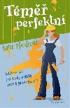 Tm perfektn - Katie Fforde