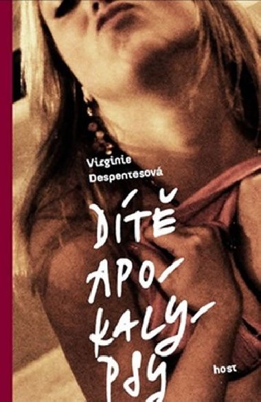 Dt apokalypsy - Virginie Despentesov