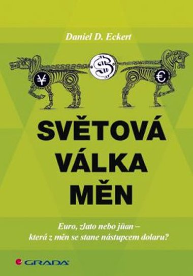 Svtov vlka mn - Eckert D. Daniel