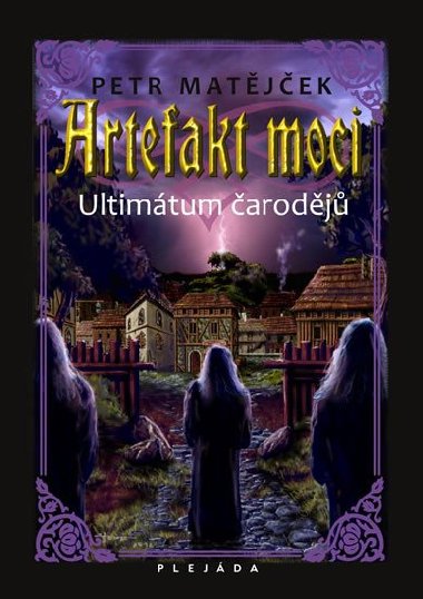 Artefakt moci - Petr Matjek