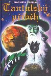 Tantulsk pbh - Markta Vesel