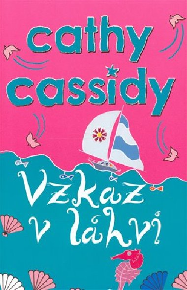 Vzkaz v láhvi - Cathy Cassidy