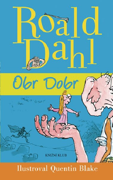 Obr Dobr - Roald Dahl
