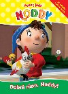 Pozor, jede noddy dobr rno, noddy! - Enid Blytonov