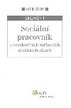 Sociln pracovnk v rezidennch zazench socilnch slueb - Radek Sokol