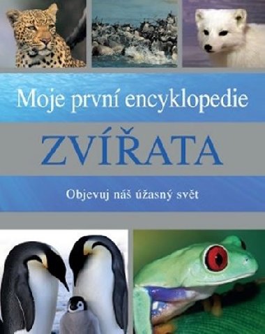 Moje prvn encyklopedie zvata - 