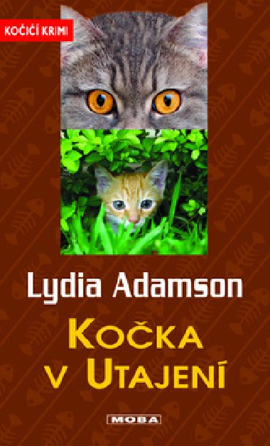 Koka v utajen - Lydia Adamson