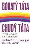 Bohat tta, chud tta - Robert T. Kiyosaki; Sharon L. Lechter