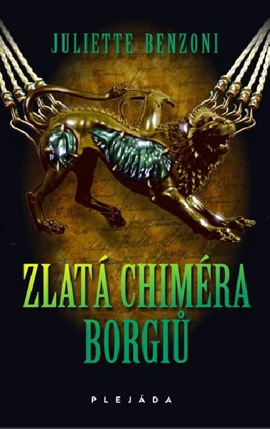 Zlat chimra borgi - Juliette Benzoni