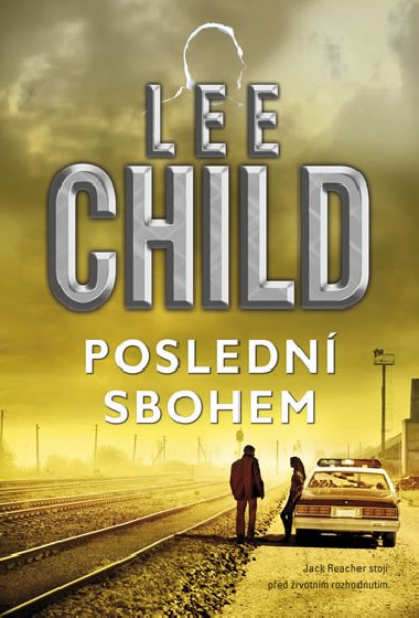 Posledn sbohem - Lee Child