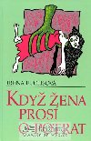 Kdy ena pros o potrat - Irena Fuchsov