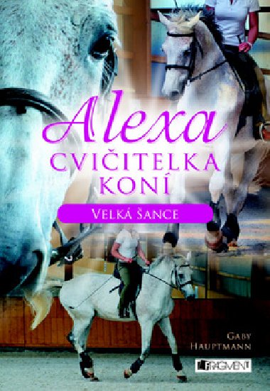 Alexa cviitelka kon velk ance - Gaby Hauptmannov