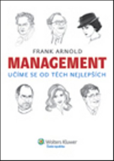 Management ume se od tch nejlepch - Frank Arnold
