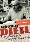 Jaroslav dietl tajemstv vyprave - Jolana Matjkov