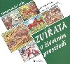 Zvata v ivotnm prosted - Inka Delvov; Ji Fronk