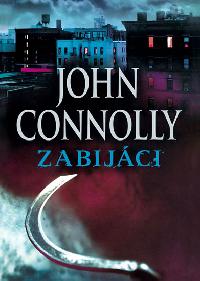Zabijci - bro. - John Connolly