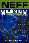 Milnium zem vtzn - Ondej Neff; Petr Ss