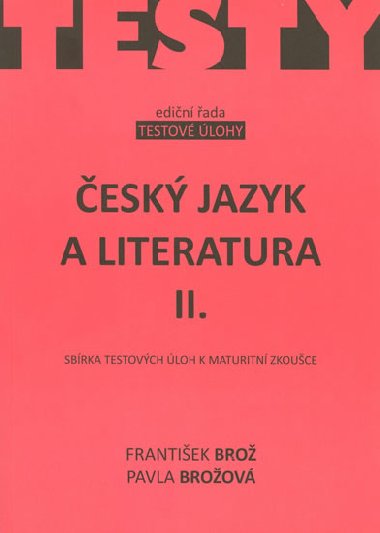 esk jazyk a literatura              akcent - Frantiek Bro; Pavla Broov
